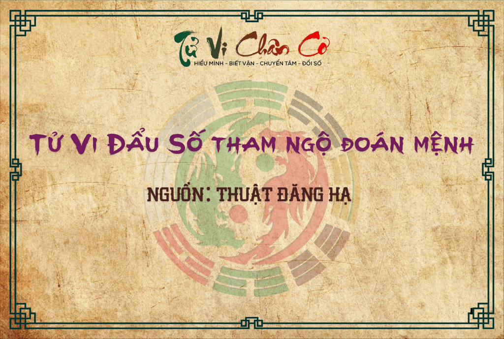 Tử Vi Đẩu Số Tham Ngộ Đoán Mệnh