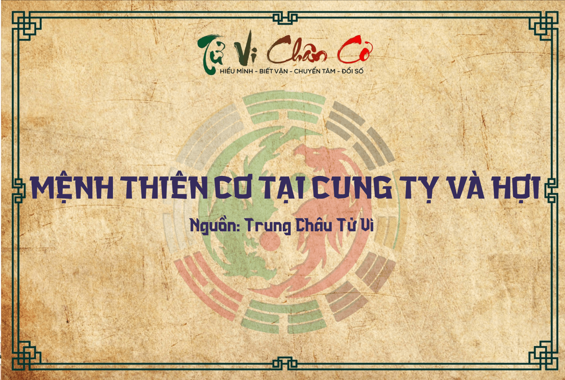 Mệnh Thiên Cơ tại cung Tỵ và Hợi
