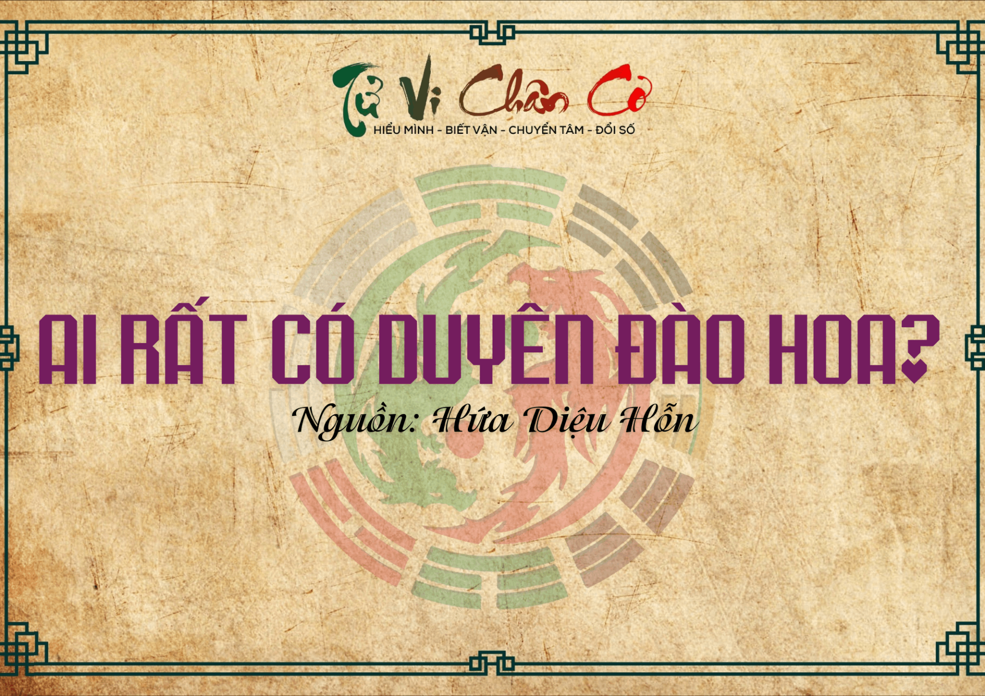 Ai Rất Có Duyên Đào Hoa?