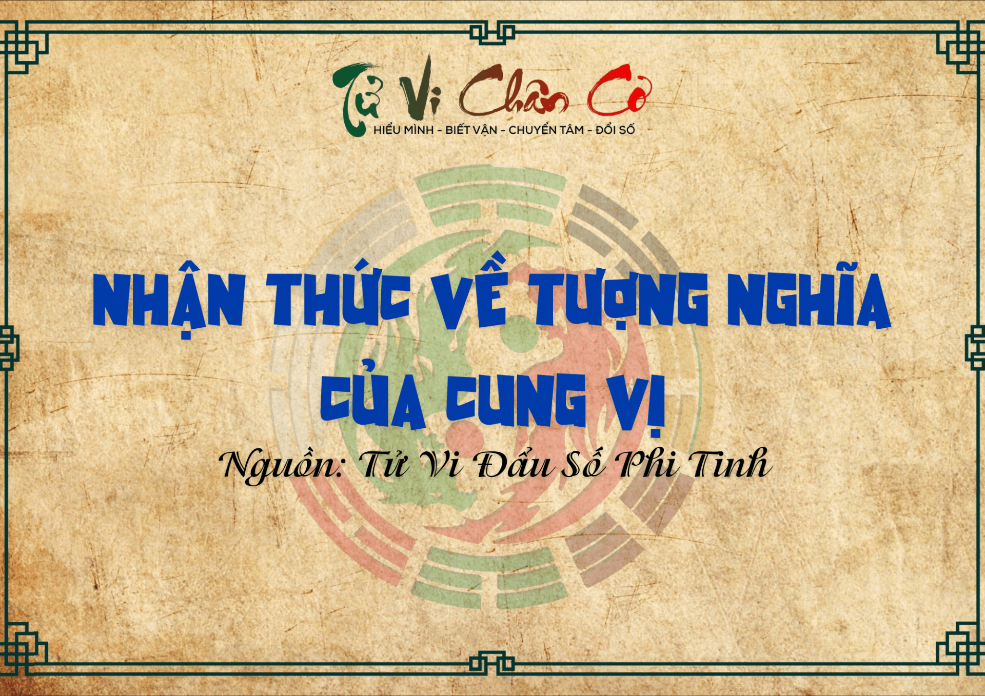 Nhận Thức Về Tượng Nghĩa Của Cung Vị