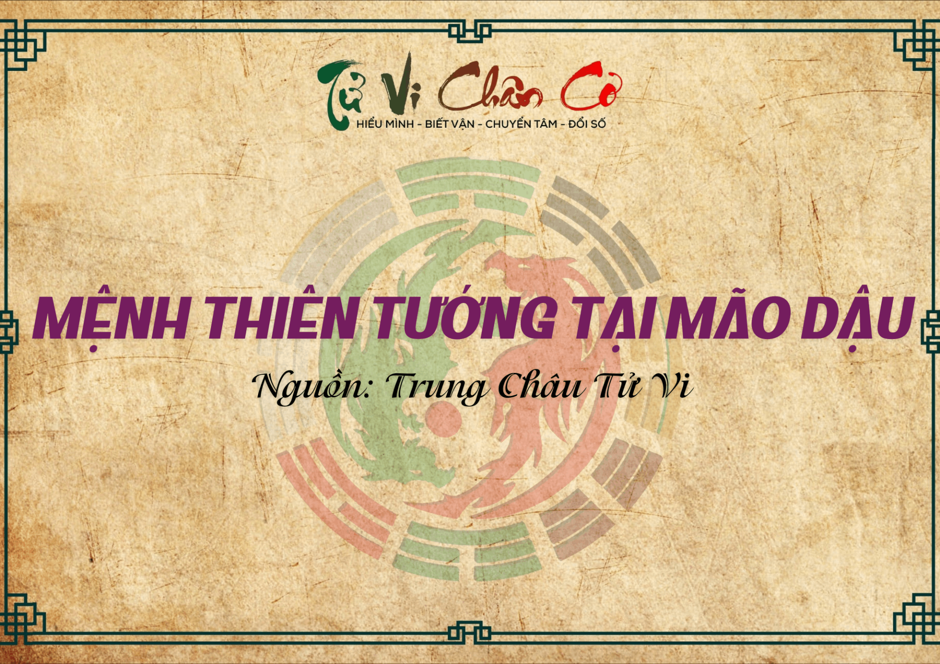 Mệnh Thiên Tướng Tại Mão Dậu