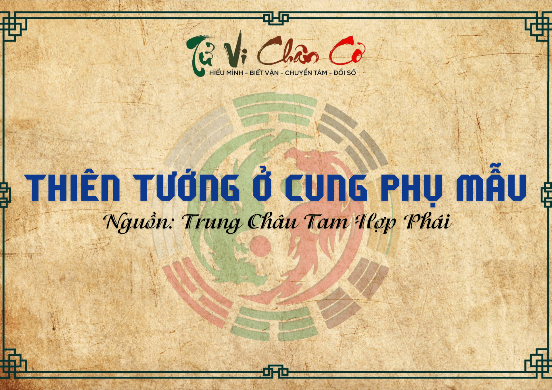 Thiên Tướng Ở Cung Phụ Mẫu
