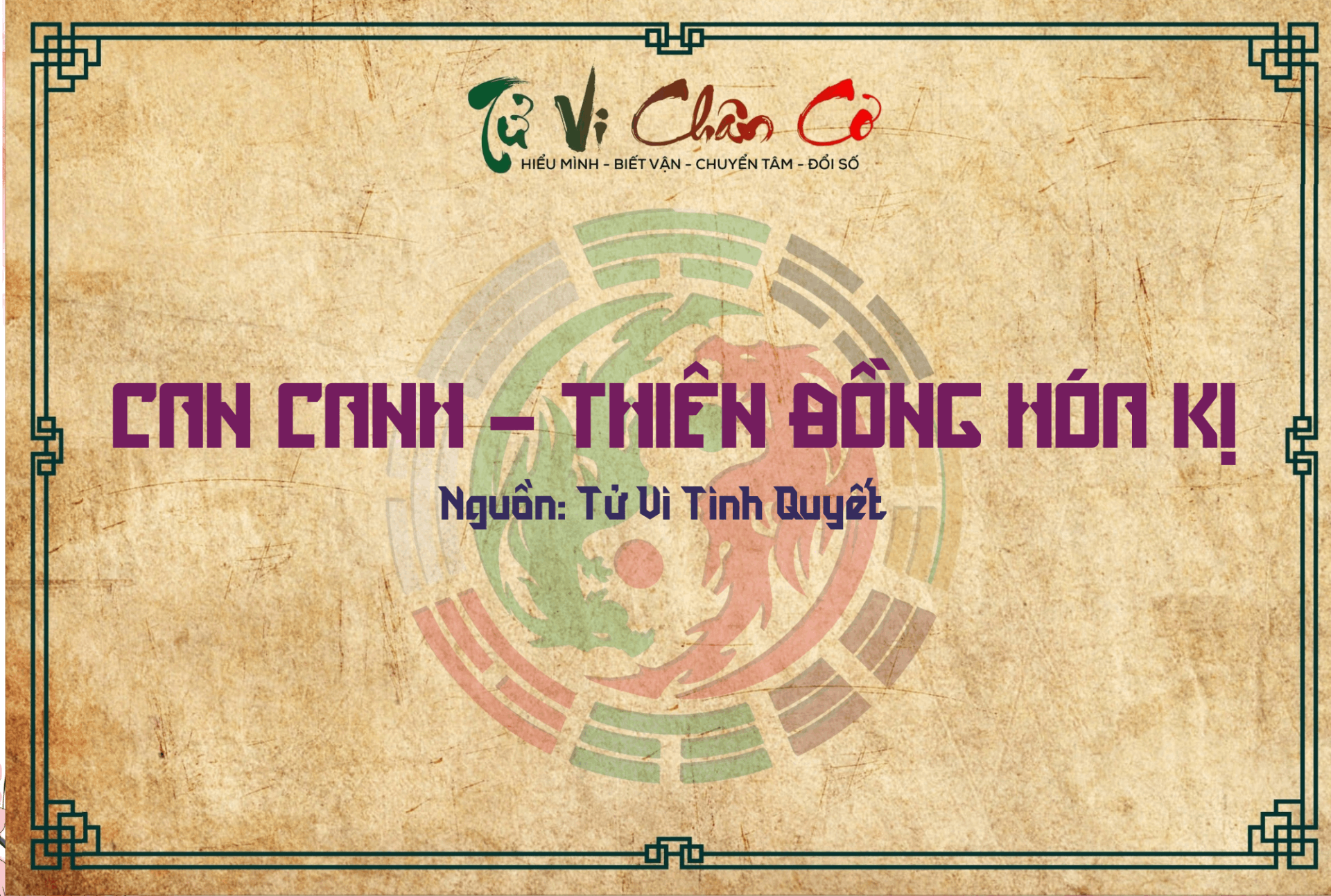 Can Canh - Thiên Đồng Hóa Kị