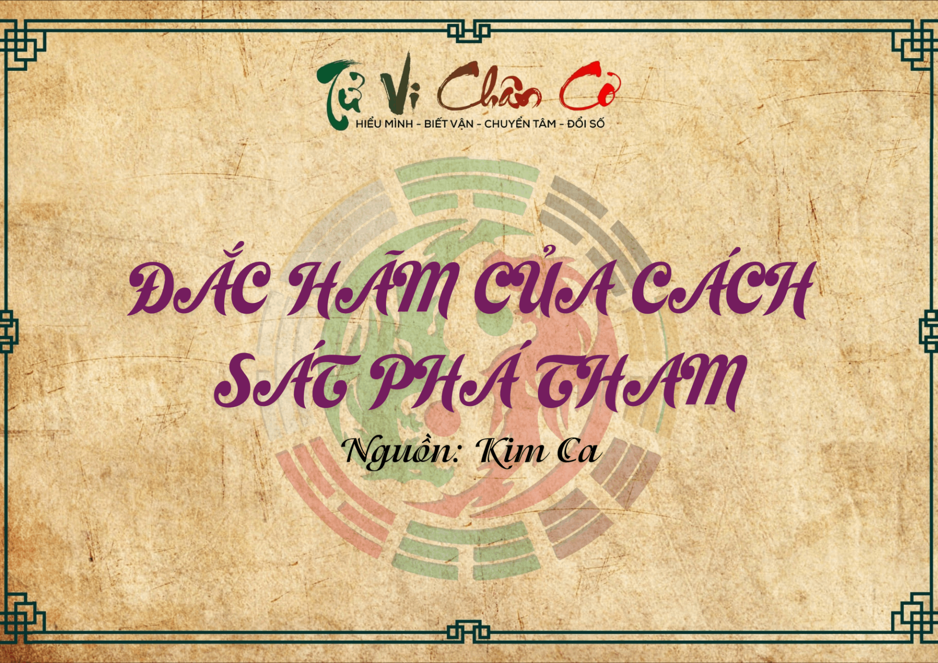 Đắc Hãm Của Cách Sát Phá Tham