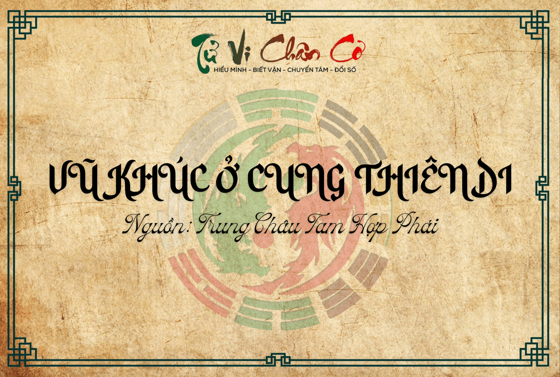 Vũ Khúc Ở Cung Thiên Di