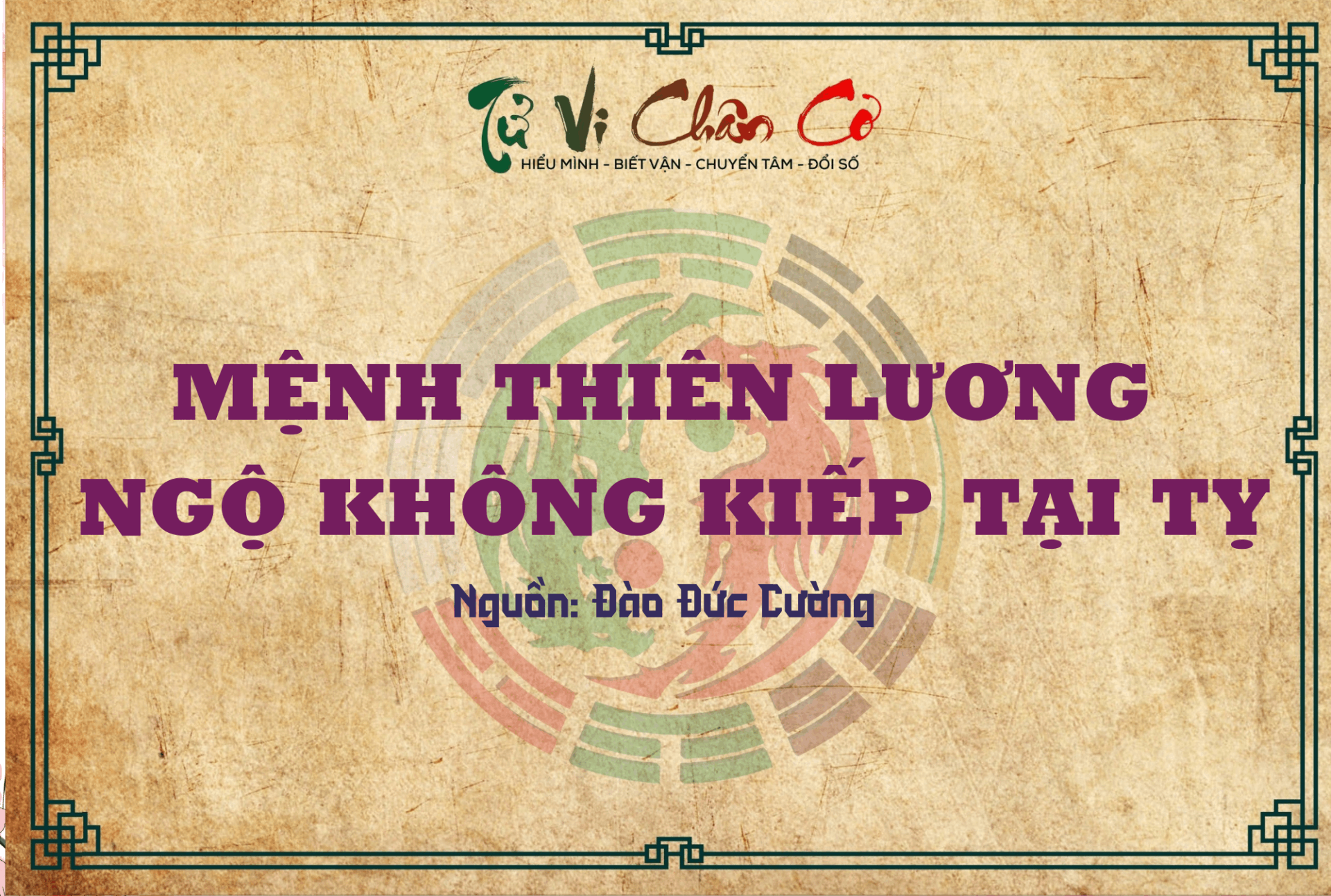 Mệnh Thiên Lương Ngộ Không Kiếp Tại Tỵ
