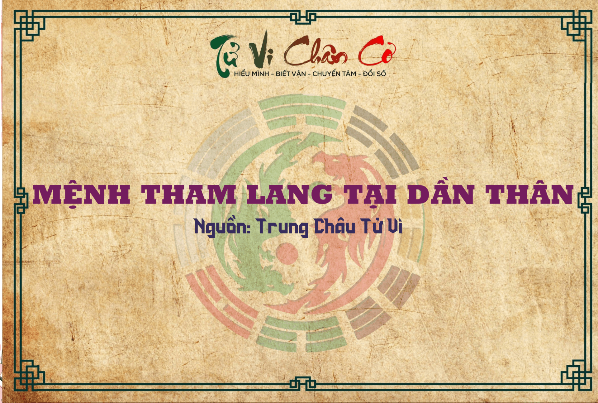 Mệnh Tham Lang Tại Dần Thân