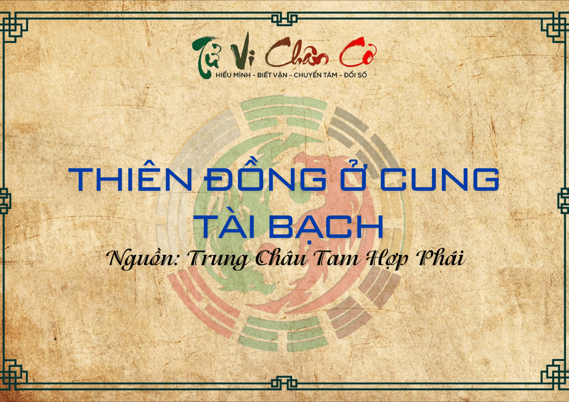 Thiên Đồng Ở Cung Tài Bạch