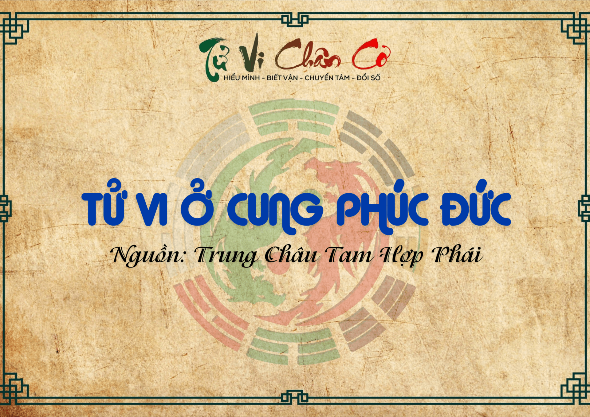Tử Vi Ở Cung Phúc Đức