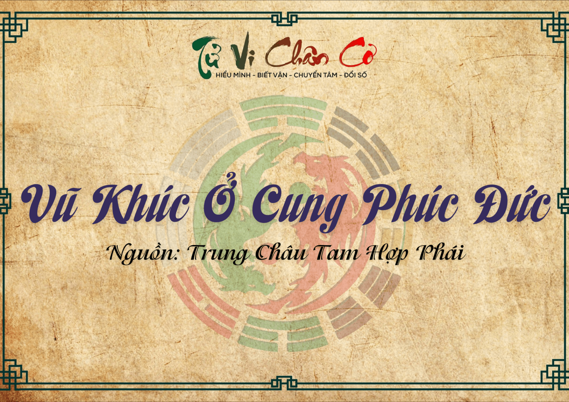 Vũ Khúc Ở Cung Phúc Đức