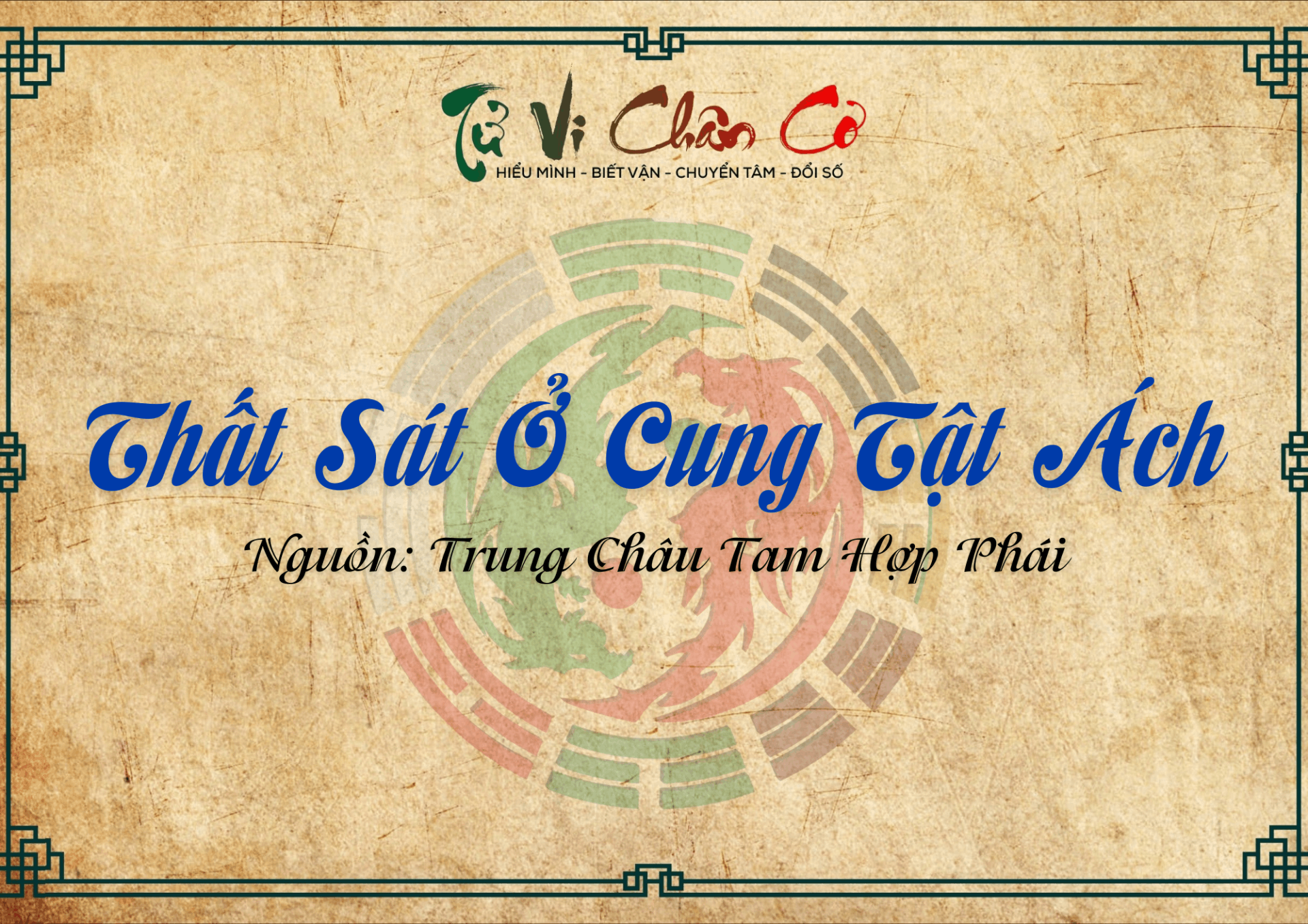 Thất Sát Ở Cung Tật Ách