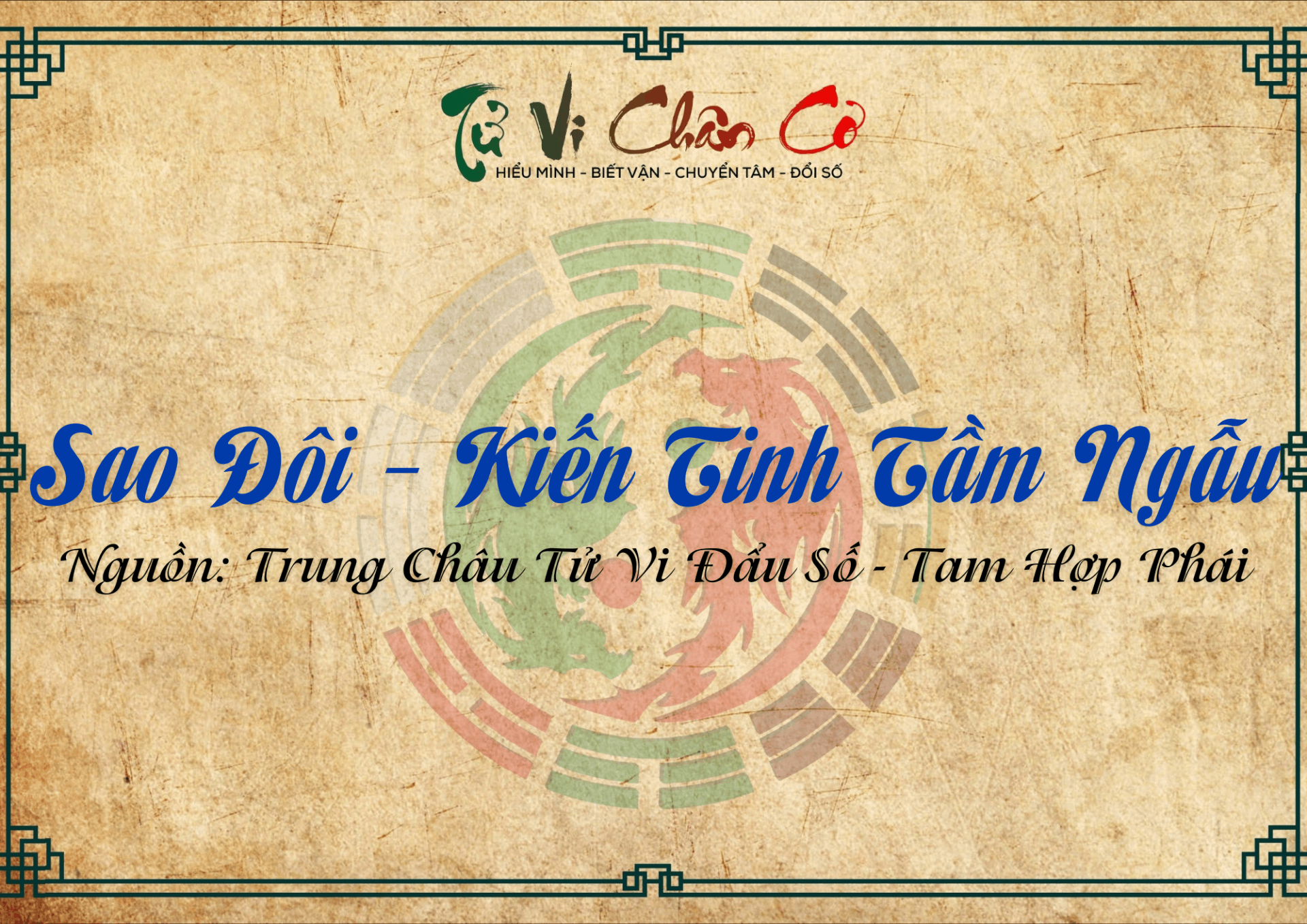 Sao Đôi - Kiến Tinh Tầm Ngẫu