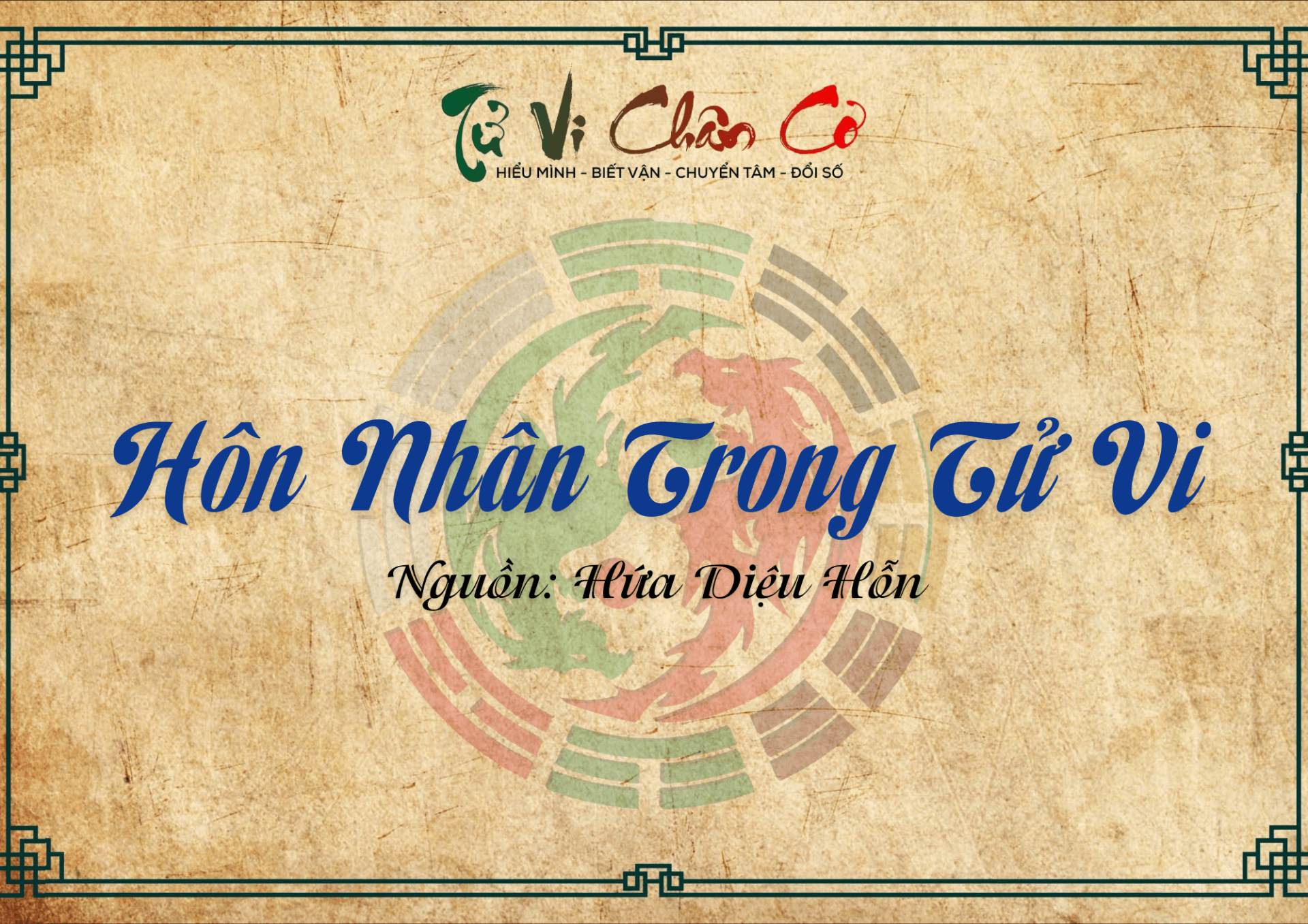 Hôn Nhân Trong Tử Vi