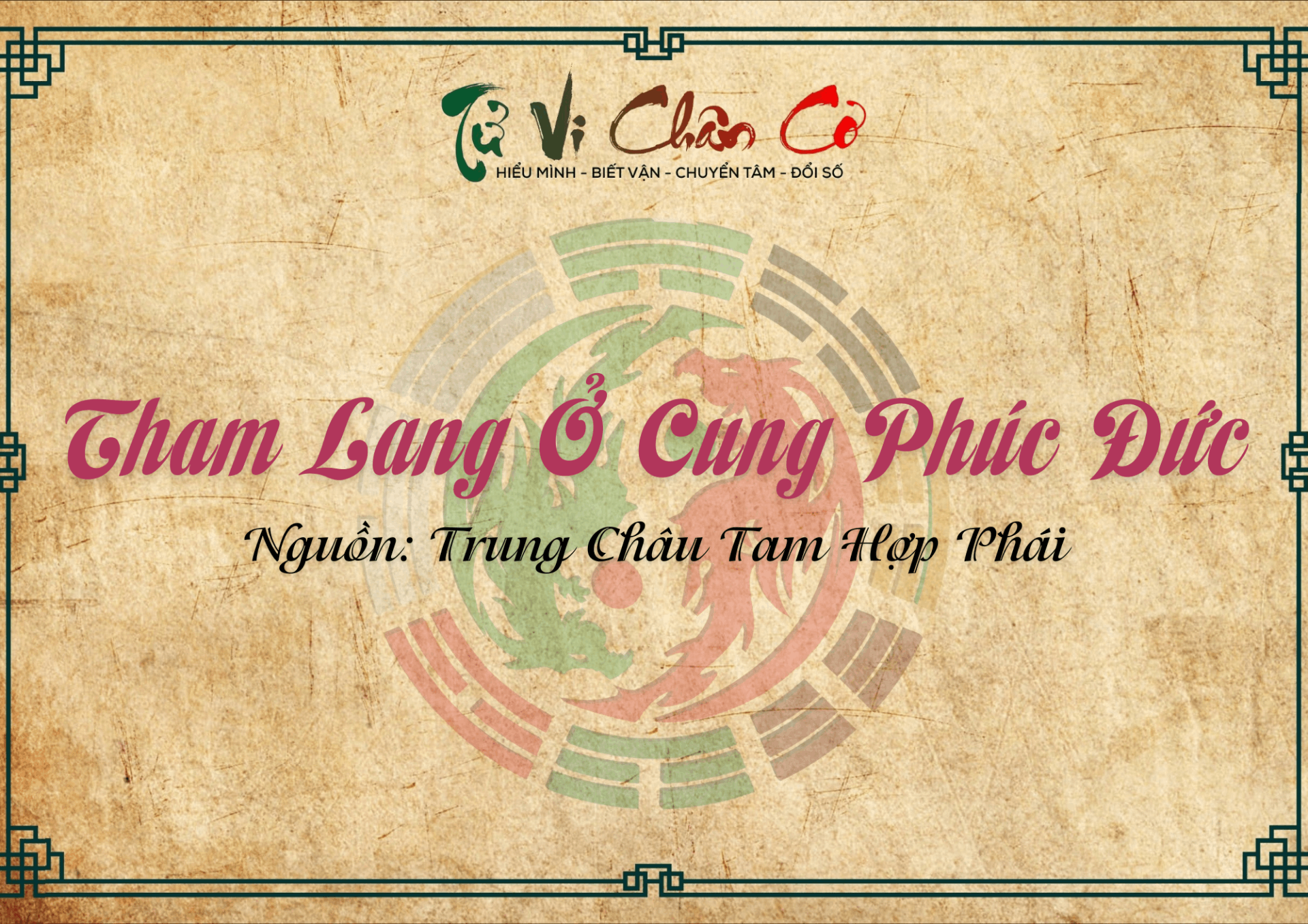 Tham Lang Ở Cung Phúc Đức