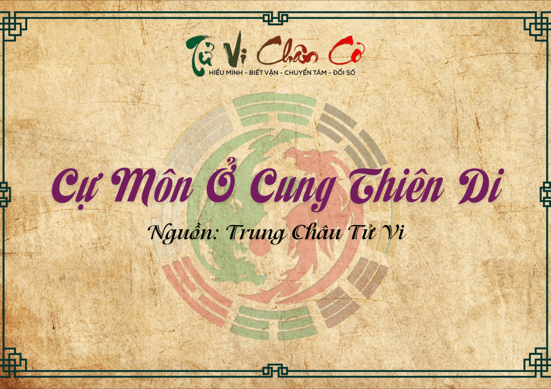 Cự Môn Ở Cung Thiên Di
