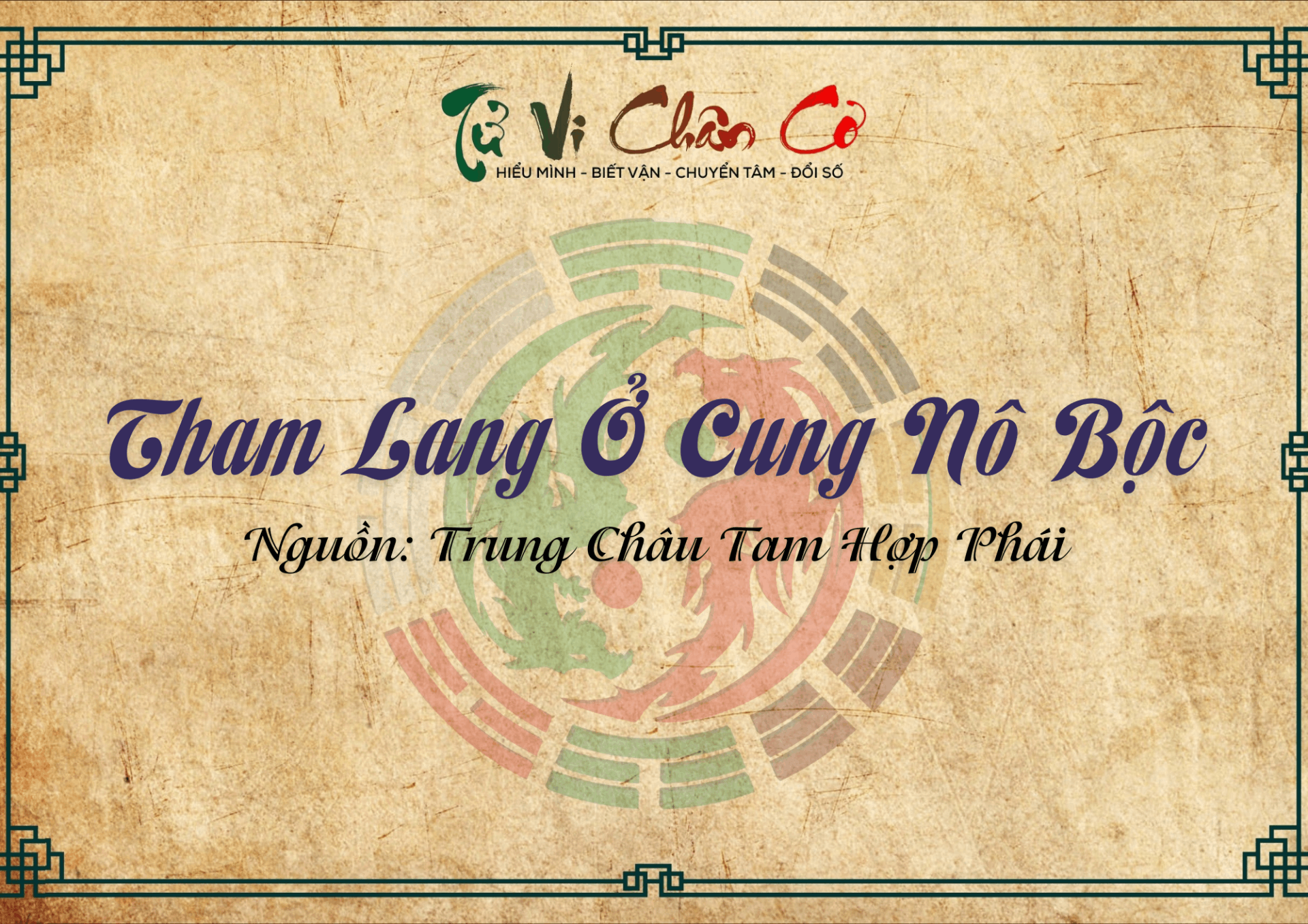 Tham Lang Ở Cung Nô Bộc