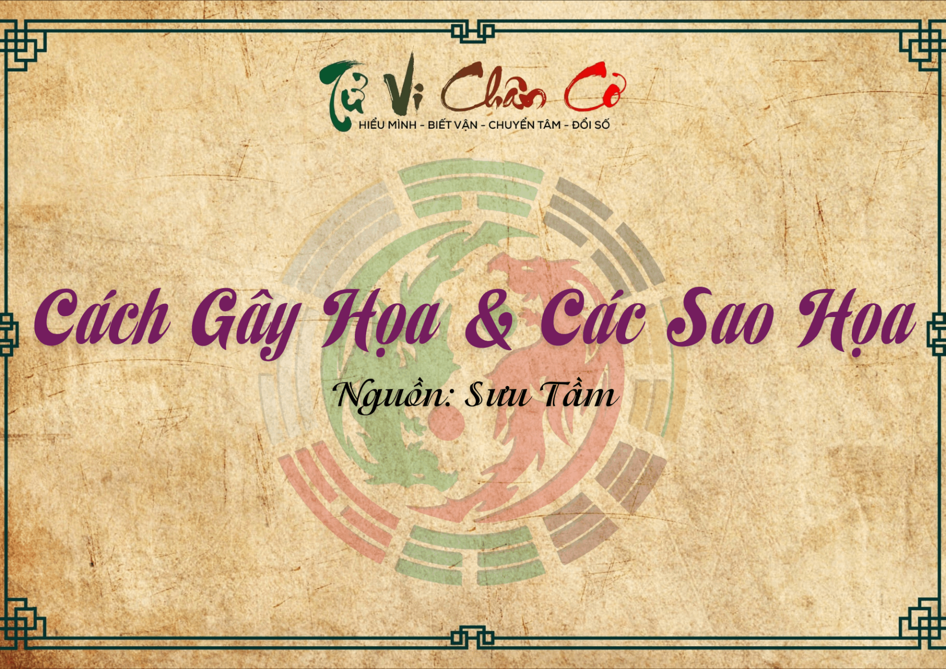 Cách Gây Họa & Các Sao Họa