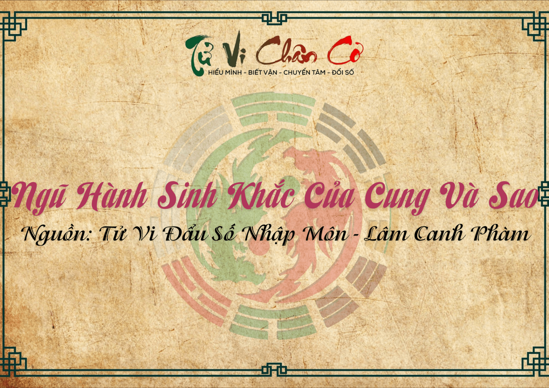 Ngũ Hành Sinh Khắc Của Cung Và Sao