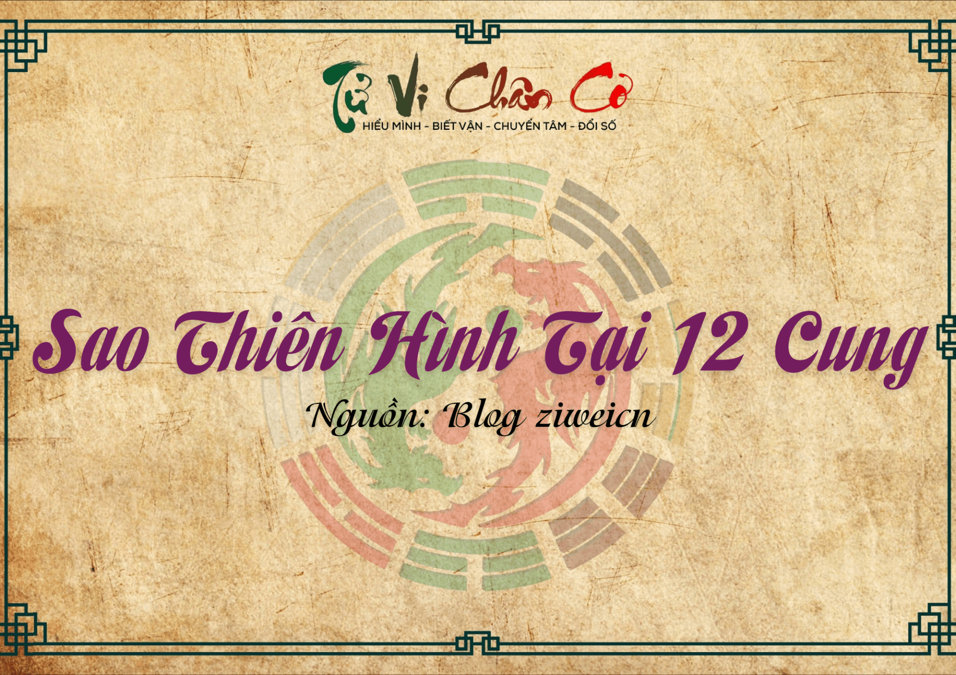 Sao Thiên Hình Tại 12 Cung