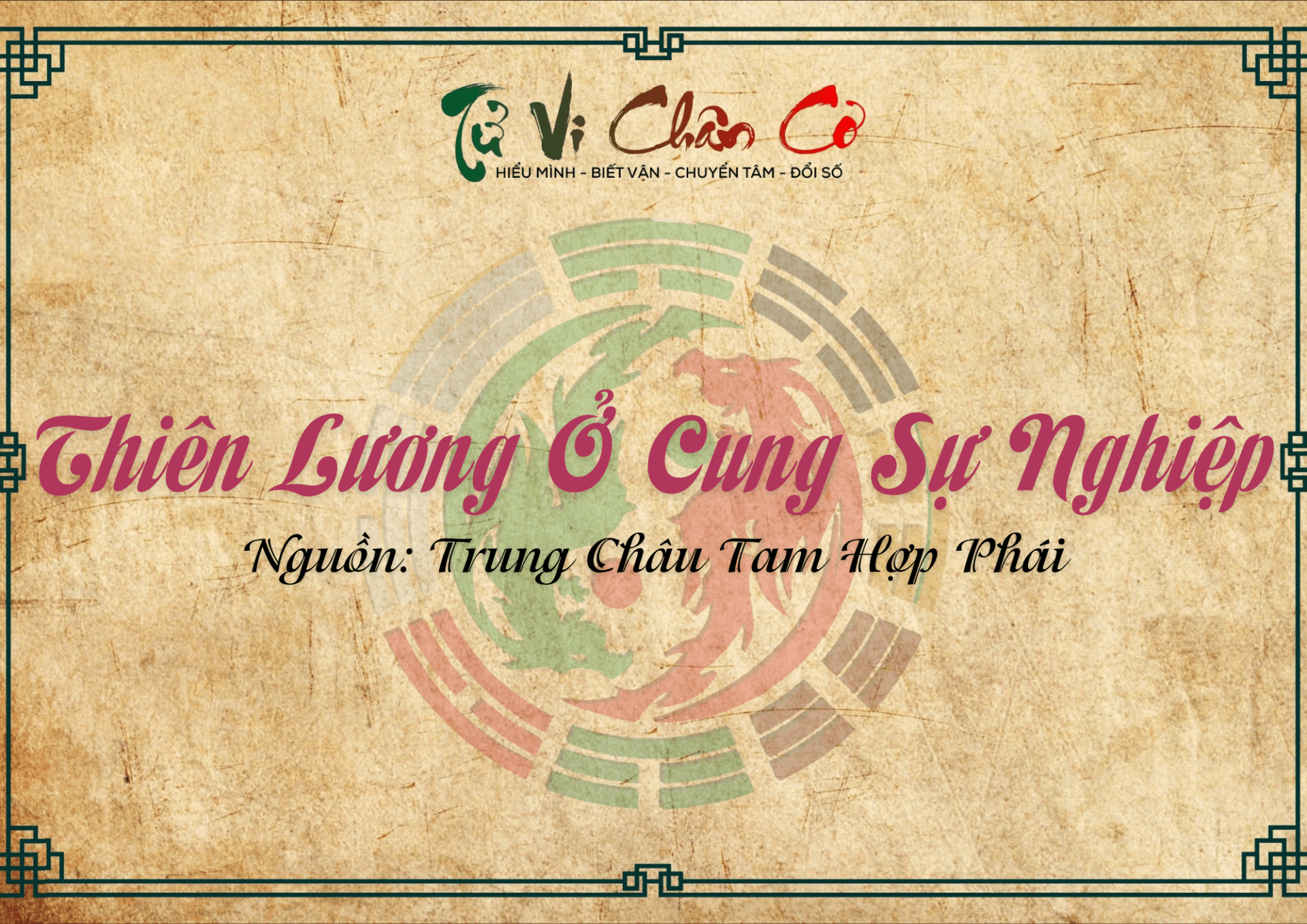 Thiên Lương Ở Cung Sự Nghiệp