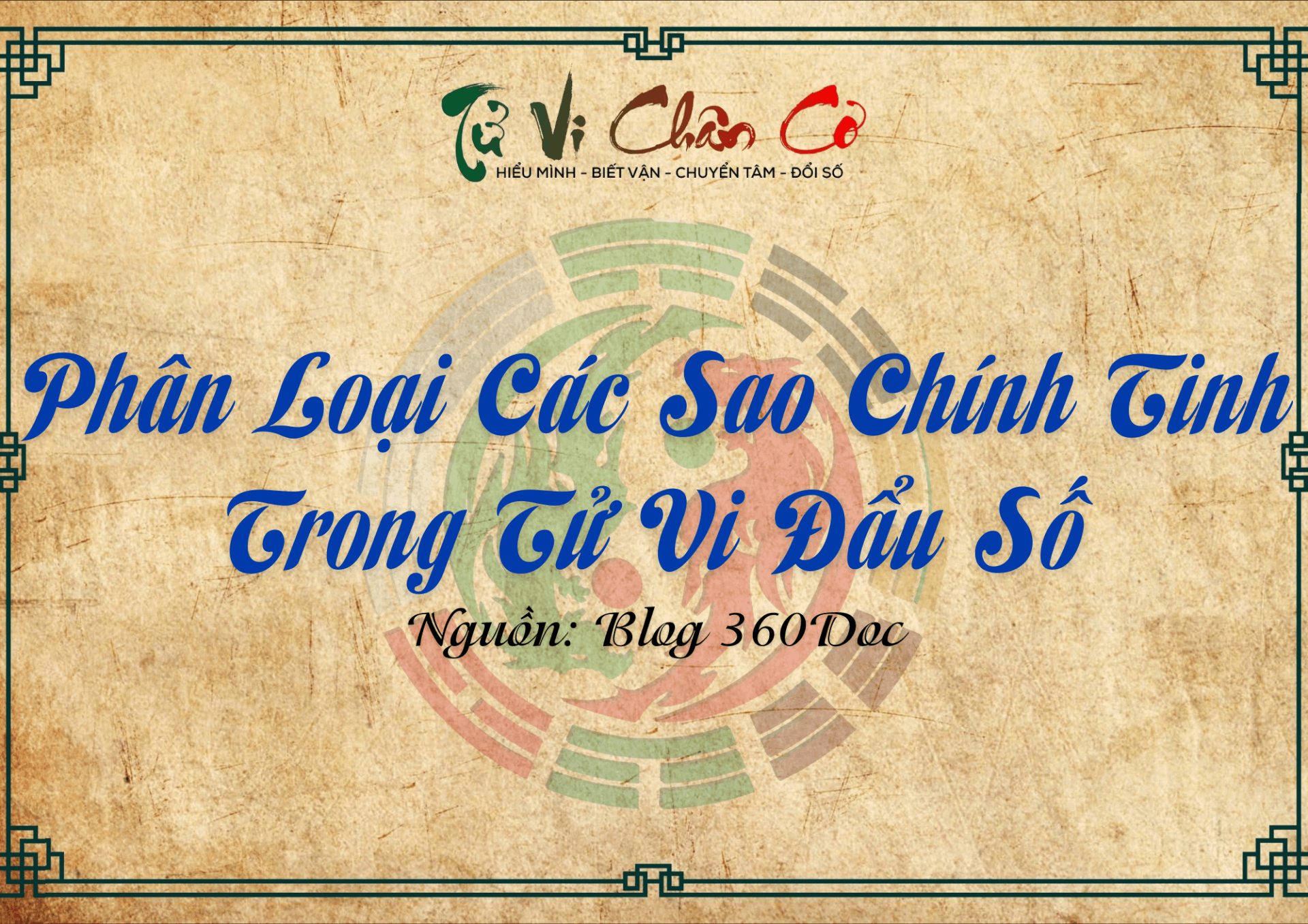 Phân Loại Các Sao Chính Tinh Trong Tử Vi Đẩu Số