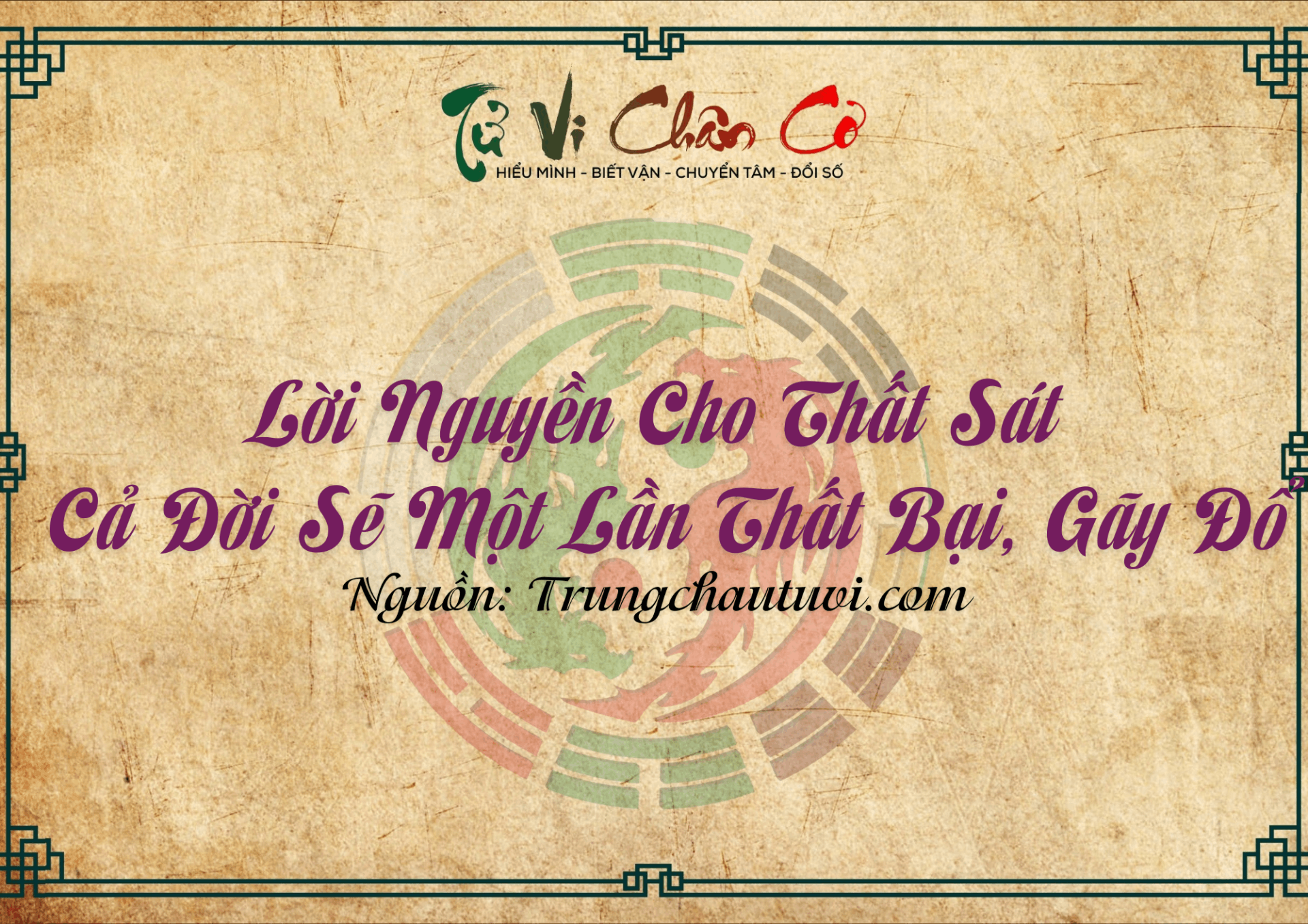 Lời Nguyền Cho Thất Sát: Cả Đời Sẽ Một Lần Thất Bại, Gãy Đổ