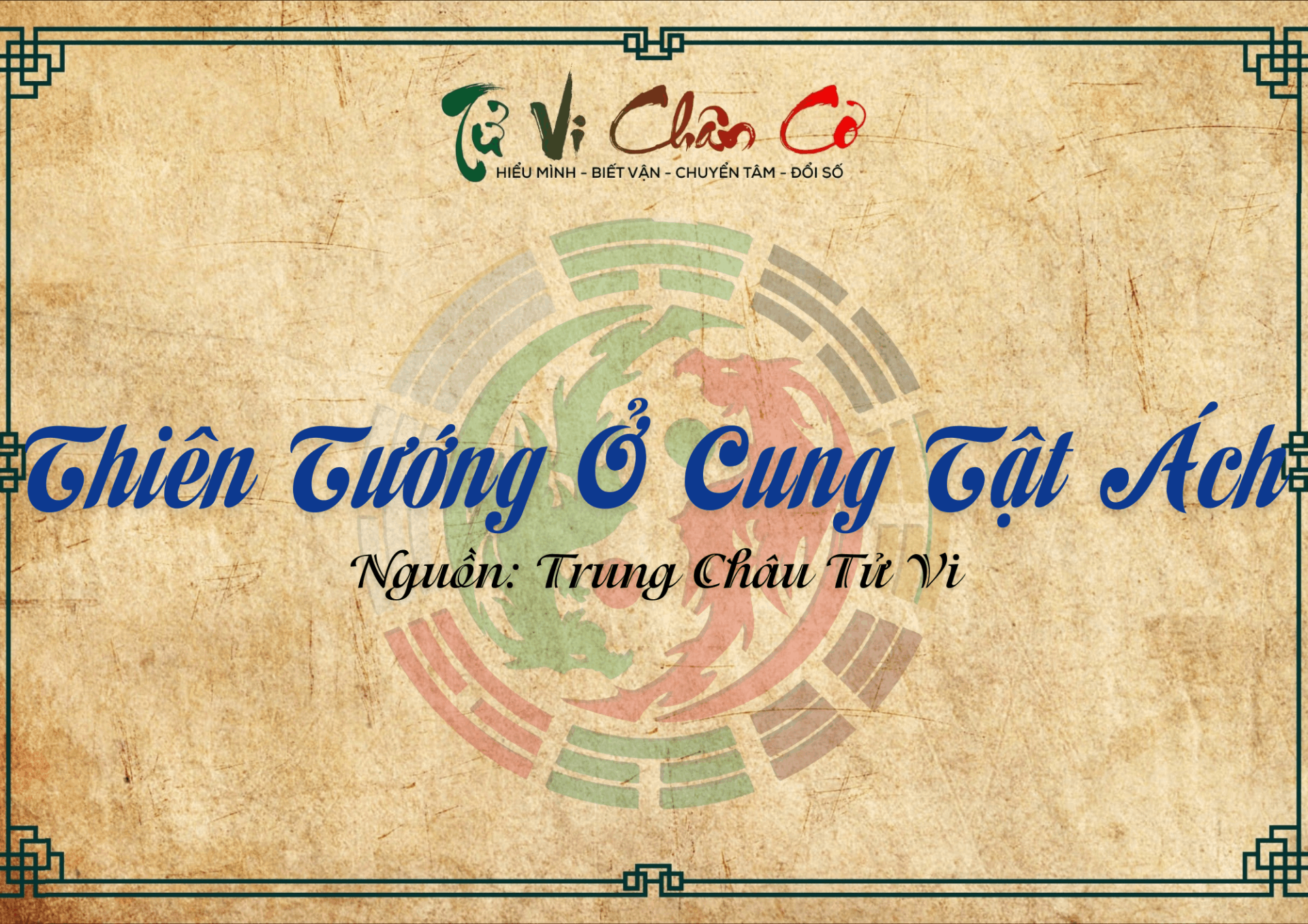 Thiên Tướng Ở Cung Tật Ách