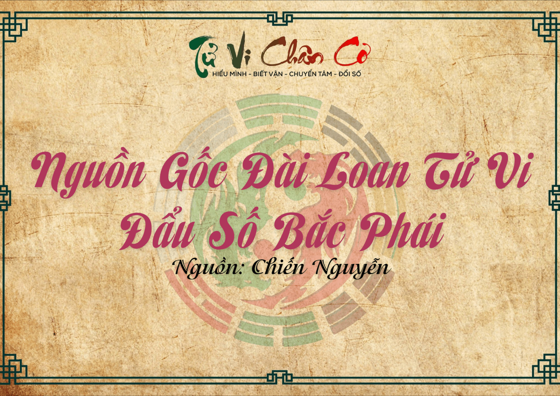 Nguồn Gốc Đài Loan Tử Vi Đẩu Số Bắc Phái