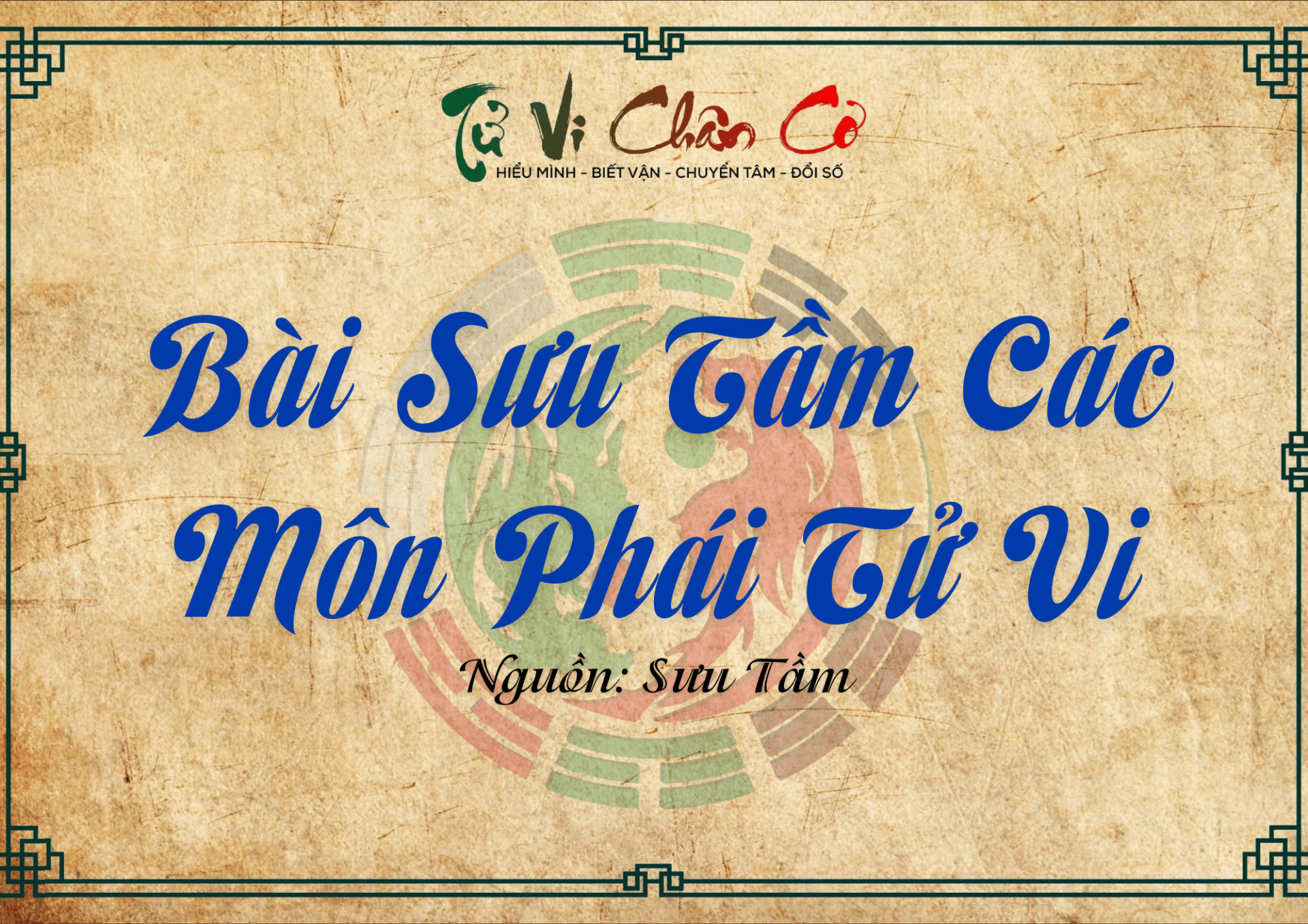 Bài Sưu Tầm Các Môn Phái Tử Vi