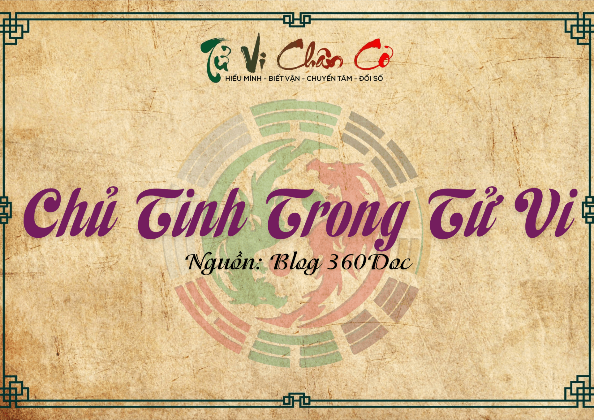 Chủ Tinh Trong Tử Vi