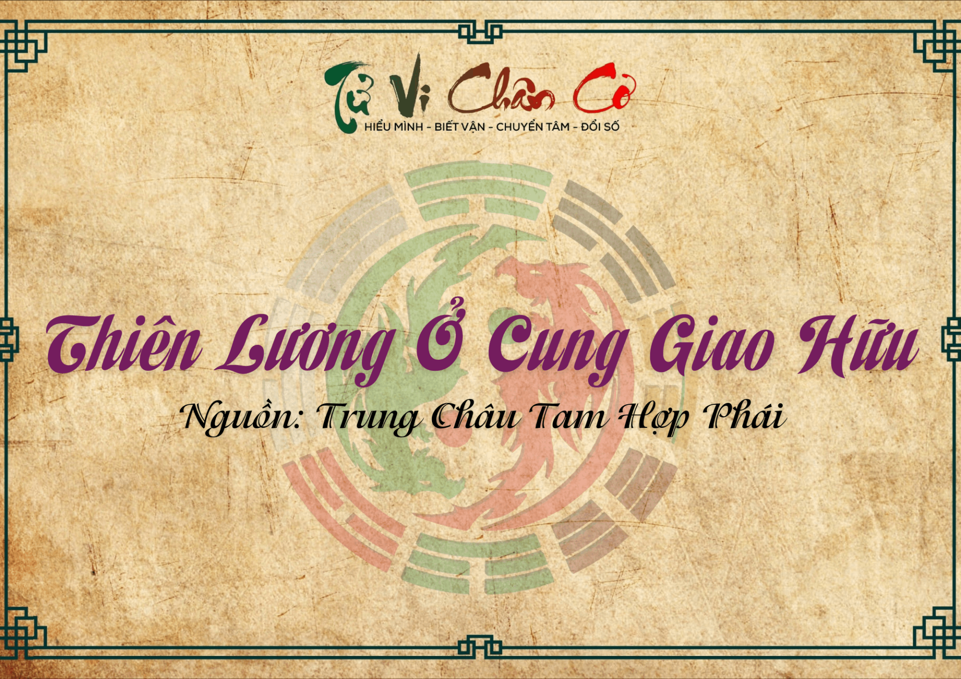 Thiên Lương Ở Cung Giao Hữu