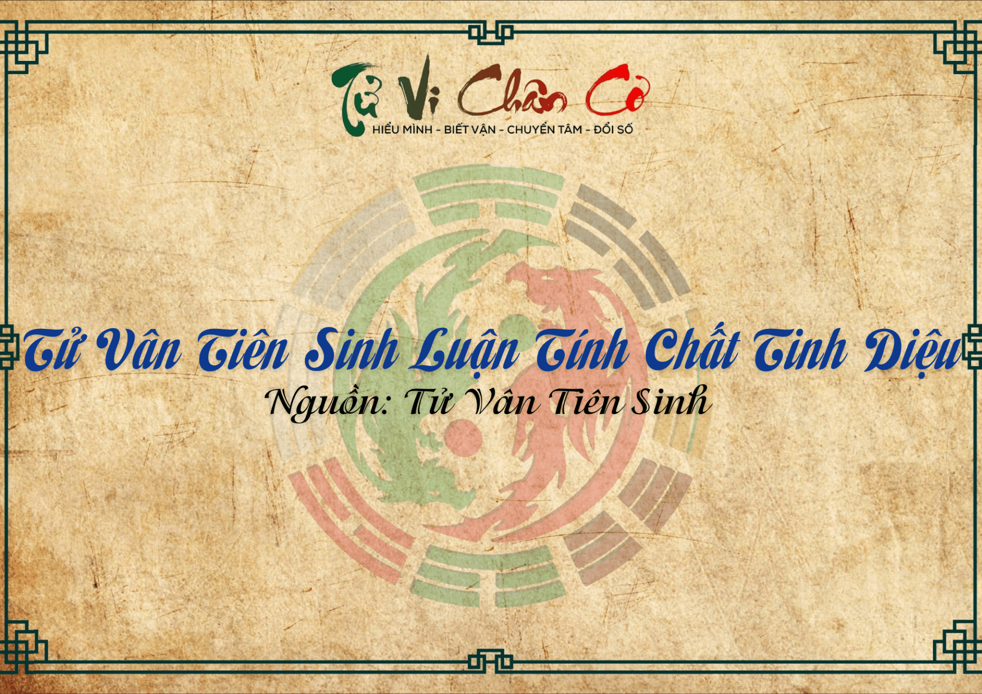 Tử Vân Tiên Sinh Luận Tính Chất Tinh Diệu
