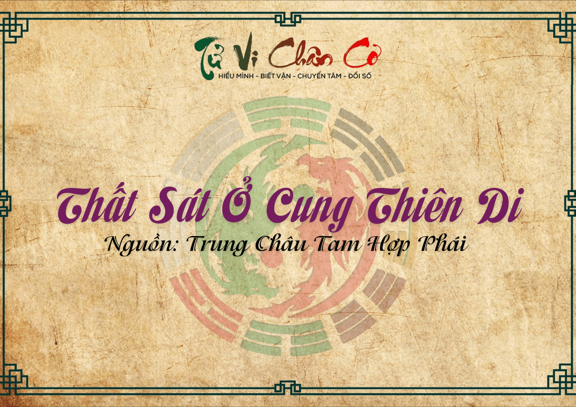 Thất Sát Ở Cung Thiên Di