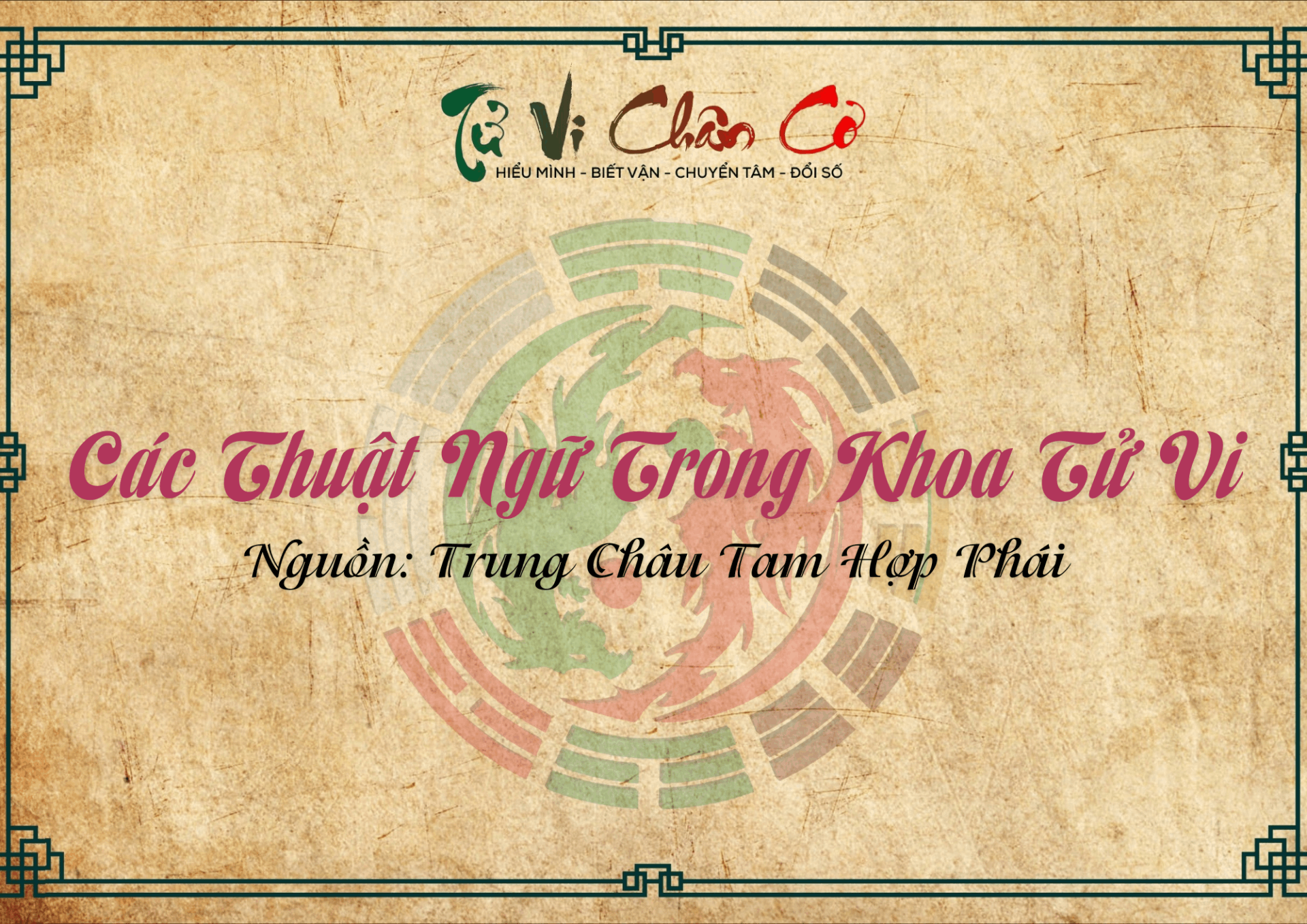 Các Thuật Ngữ Trong Khoa Tử Vi