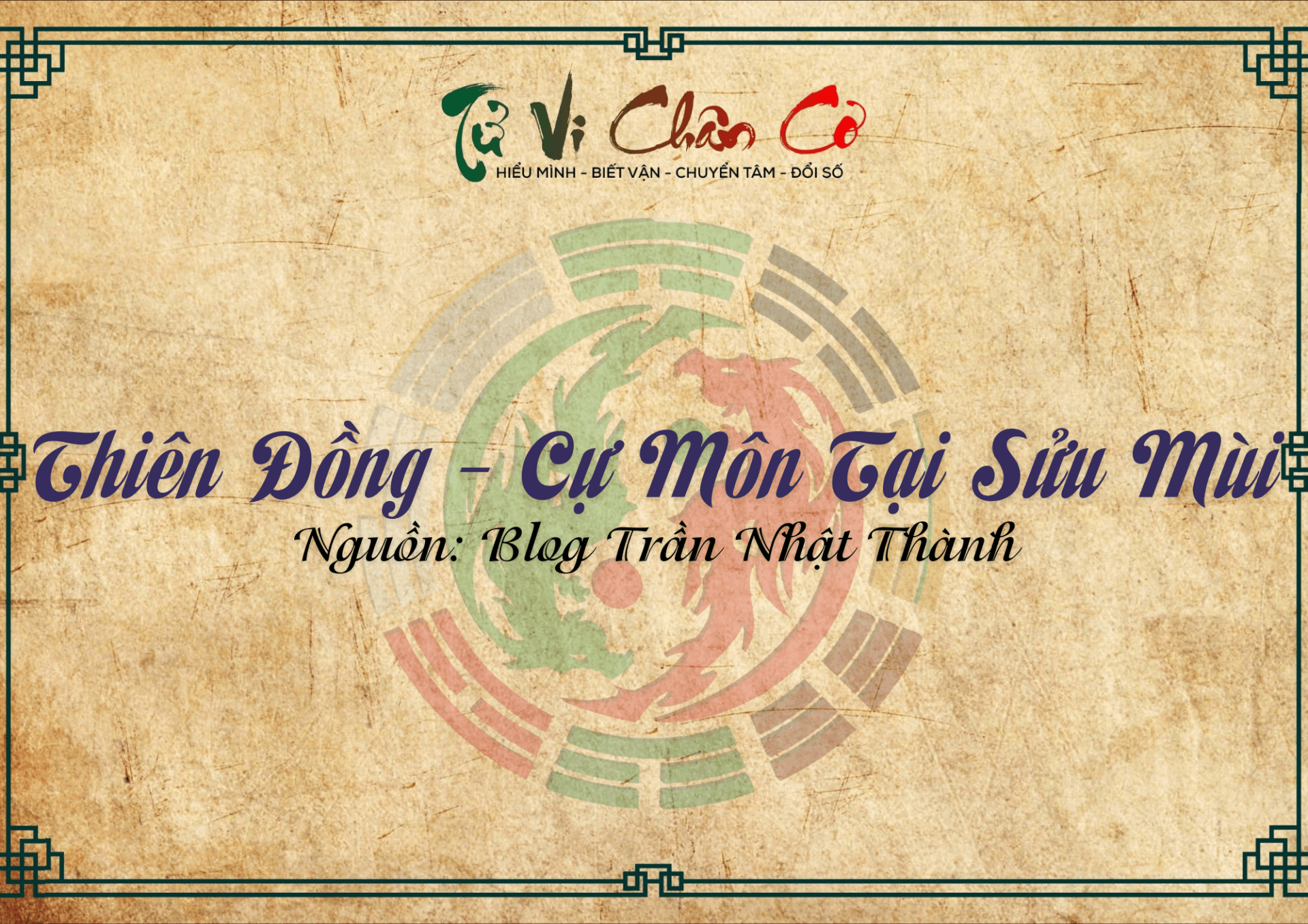 Thiên Đồng - Cự Môn Tại Sửu Mùi